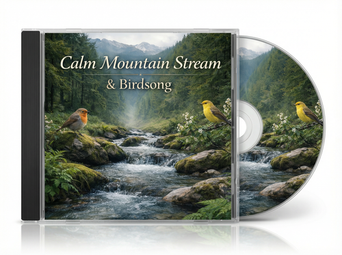 Nature CD - Calm Mountain Stream & Birdsong