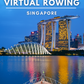 Virtual Rowing - Virtual Cruise Tour - Singapore River Indoor Rowing Workout Video and Travel Experience