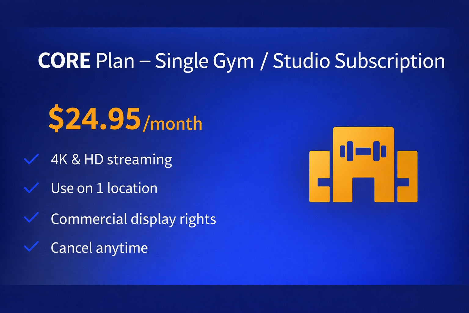CORE Plan – Single Gym / Studio Subscription