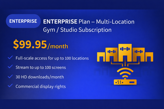 ENTERPRISE Plan – Multi-Location Gym & Studio Streaming Subscription