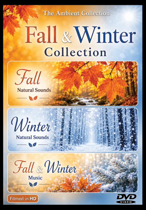 Fall & Winter Collection – 3 DVD Nature Relaxation Set