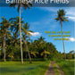 Fitness Journeys - Balinese Rice Fields