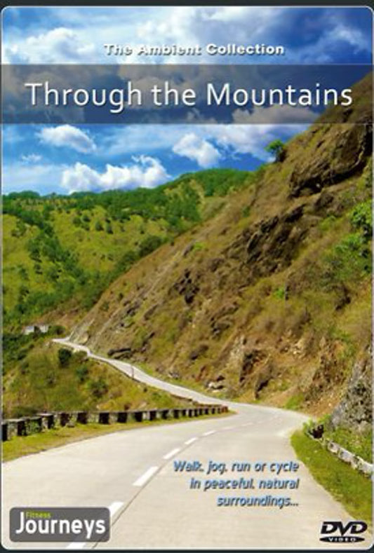 Fitness Journeys - Through the Mountains