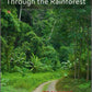 Fitness Journeys - Through the Rainforest