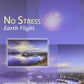 No Stress : Earth Flight