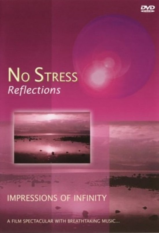 No Stress : Reflections