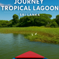 Relaxing Boat Journey - Tropical Lagoon - Sri Lanka
