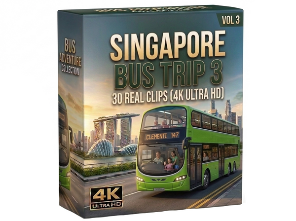Creator Pack - 30 single clips of Singapore Bus Ride 3 (4K UHD)