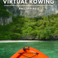Virtual Rowing - Coron Palawan - Philippines with Binaural and Natural Sounds
