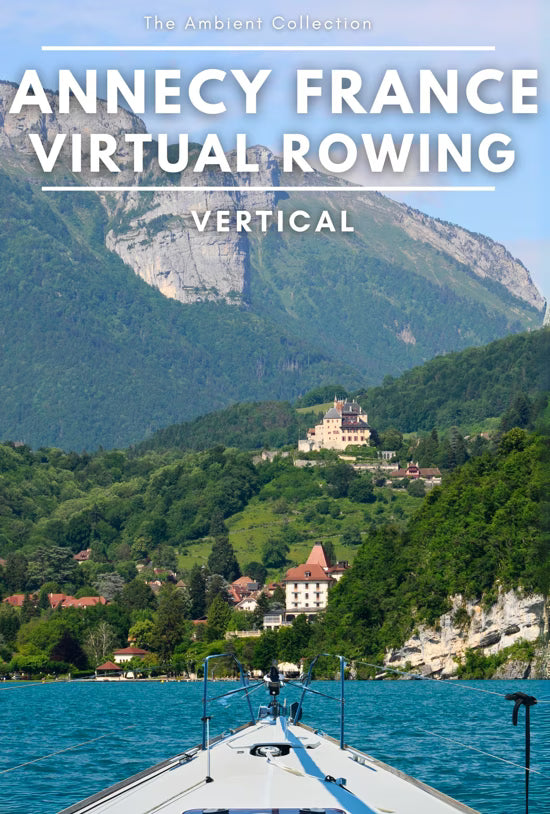 Virtual Rowing - Annecy - France (Vertical)